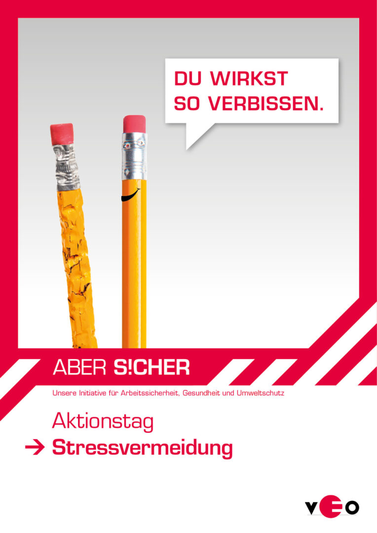 ABER S!CHER Kampagnenplakat zum Thema Stressvermeidung